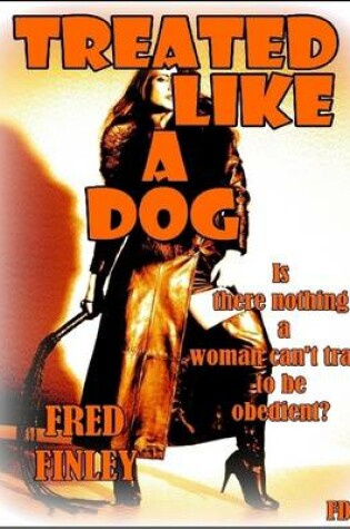 Cover of Treated Like a Dog