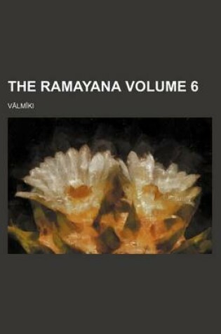 Cover of The Ramayana (Volume 6)