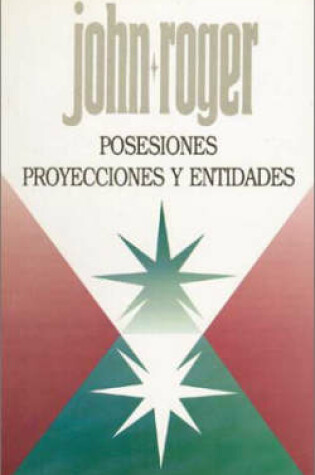 Cover of Posesiones proyecciones y entidades
