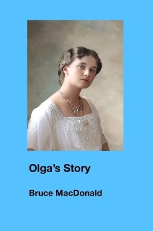 Cover of Olga's Story