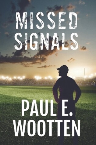 Cover of Missed Signals