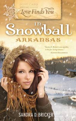 Book cover for Love Finds You in Snowball, Arkansas