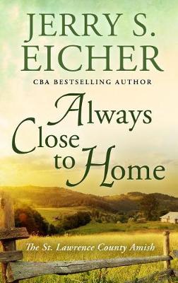 Book cover for Always Close to Home
