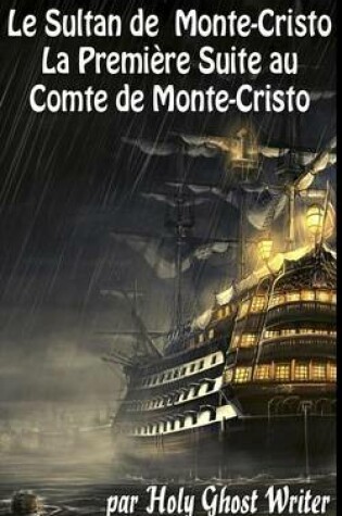 Cover of Le Sultan de Monte Cristo