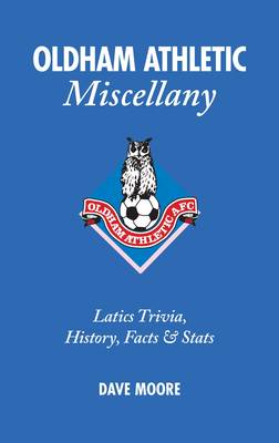 Book cover for Oldham Athletic Miscellany