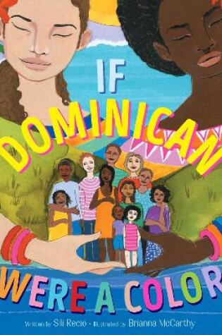 Cover of If Dominican Were a Color