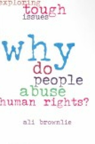 Cover of Why Do People Abuse Human Rights?