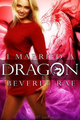 Book cover for I Married a Dragon