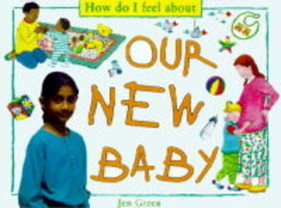 Book cover for How Do I Feel About Our New Baby