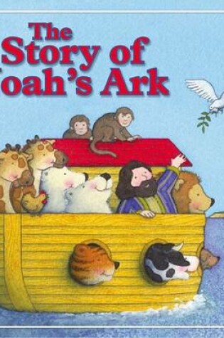 Cover of The Story of Noah's Ark