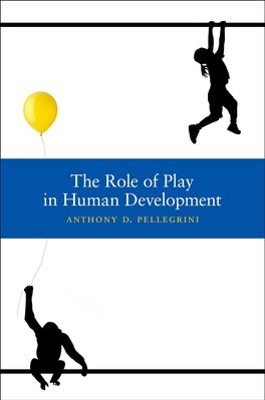 Book cover for The Role of Play in Human Development