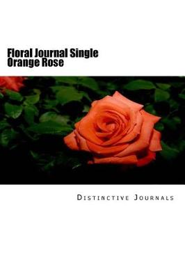 Book cover for Floral Journal Single Orange Rose