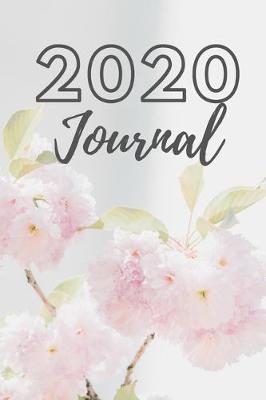 Cover of 2020 Journal Floral Flowers, Blank Lined Diary for Thoughts Ideas and Dreams, 6x9