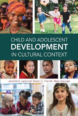 Book cover for Child and Adolescent Development in Cultural Context