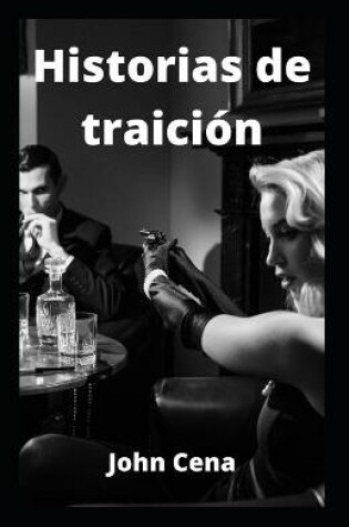 Cover of Historias de traicion