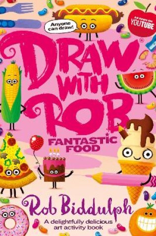 Cover of Draw With Rob: Fantastic Food