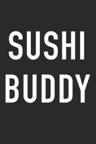 Cover of Sushi Buddy