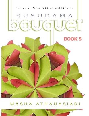 Book cover for Kusudama Bouquet Book 5