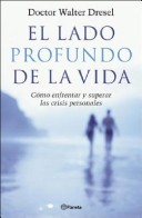 Book cover for El Lado Profundo de la Vida