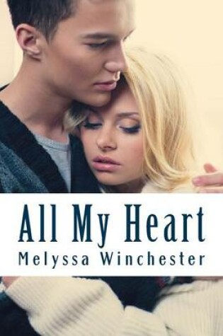 Cover of All My Heart