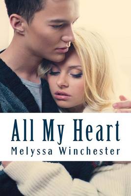Book cover for All My Heart
