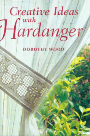 Cover of Creative Ideas with Hardanger