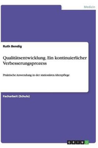 Cover of Qualitätsentwicklung. Ein kontinuierlicher Verbesserungsprozess