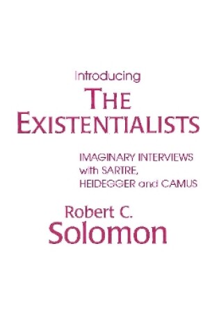 Cover of Introducing the Existentialists