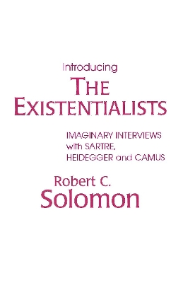 Book cover for Introducing the Existentialists