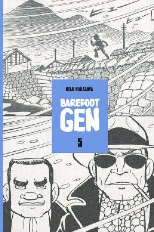 Cover of Barefoot Gen School Edition Vol 5