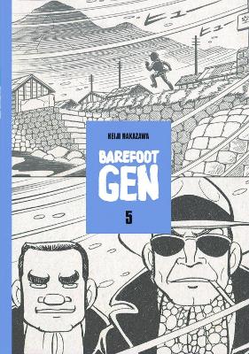 Book cover for Barefoot Gen School Edition Vol 5