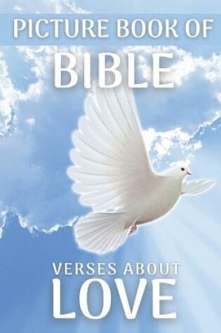 Cover of Picture Book of Bible Verses about Love