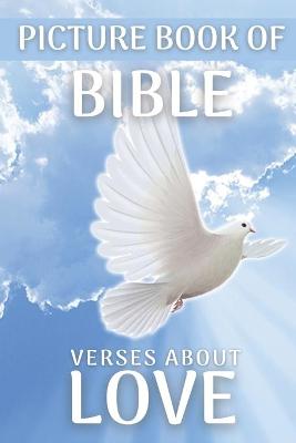 Book cover for Picture Book of Bible Verses about Love