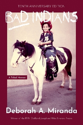 Cover of Bad Indians (10th Anniversary Edition)