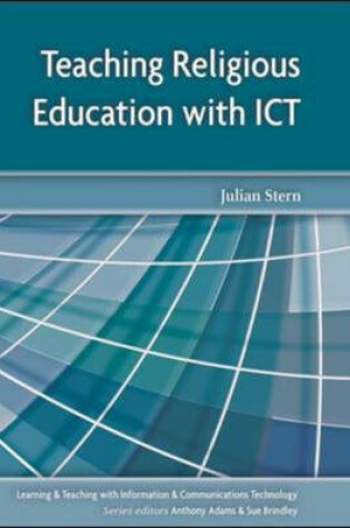 Cover of Teaching Religious Education with Information and Communications Technology