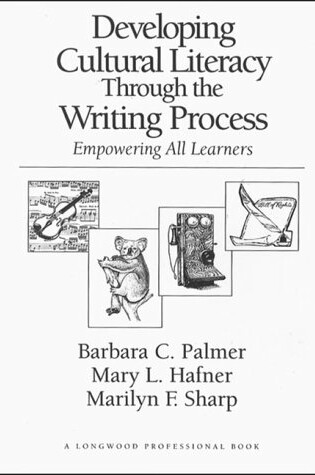 Cover of Developing Cultural Literacy Through the Writing Process