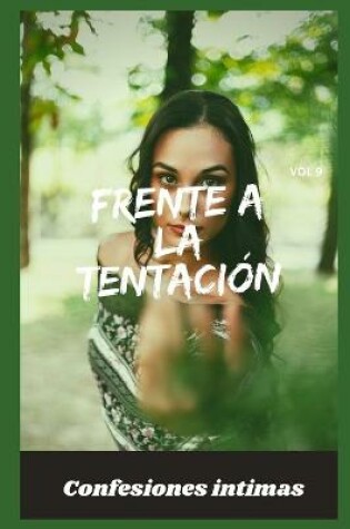 Cover of Frente a la tentación (vol 9)