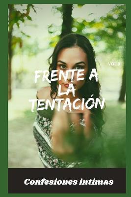 Book cover for Frente a la tentación (vol 9)