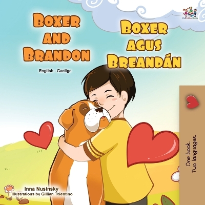Cover of Boxer and Brandon (English Irish Bilingual Children's Book)