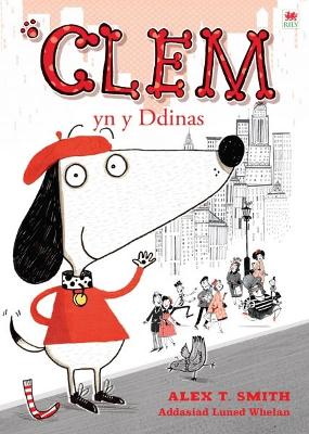 Book cover for Cyfres Clem: Clem yn y Ddinas