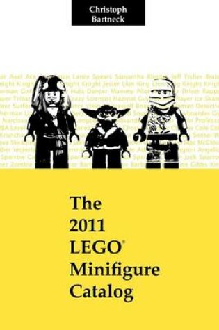 Cover of The 2011 Lego Minifigure Catalog