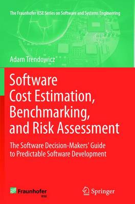 Book cover for Software Cost Estimation, Benchmarking, and Risk Assessment