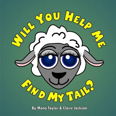 Book cover for Will You Help Me Find My Tail?