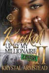 Book cover for Knocked Up By My Millionaire Crush 2