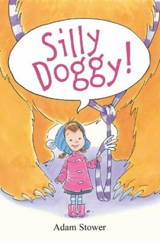 Cover of Silly Doggy!