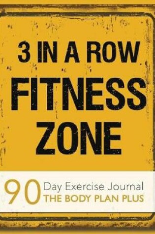 Cover of 3 in a row fitness zone