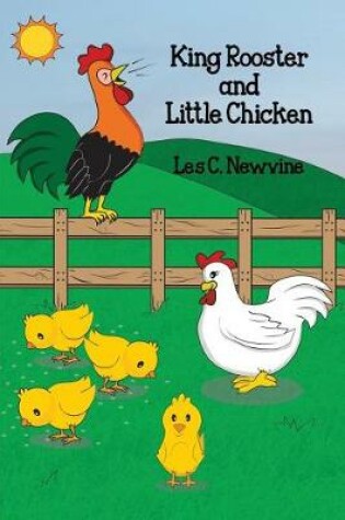 Cover of King Rooster and Little Chicken