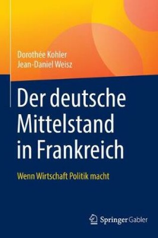 Cover of Der Deutsche Mittelstand in Frankreich