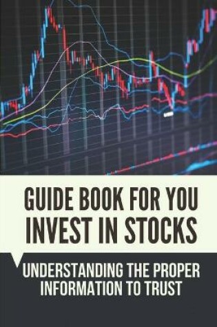 Cover of Guide Book For You Invest In Stocks