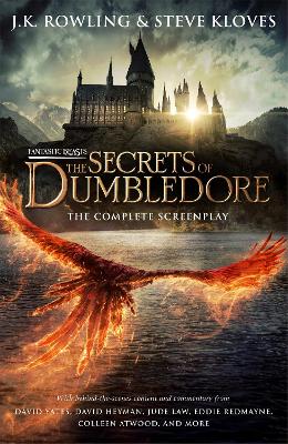 Book cover for Fantastic Beasts: The Secrets of Dumbledore – The Complete Screenplay